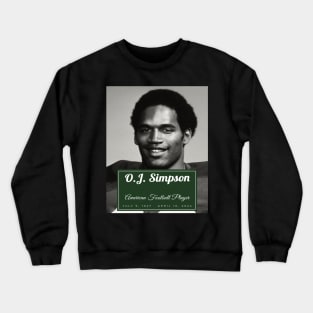 O.J. Simpson Crewneck Sweatshirt